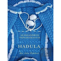 Hadula - Bir Ada Öyküsü - Aleksandros Papadiamantis - Jaguar Kitap