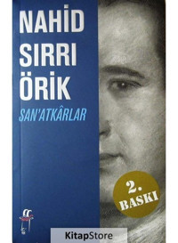 San'atkarlar - Nahid Sırrı Örik - Oğlak Yayıncılık