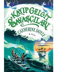 Kayıp Gelgit Savaşçıları - Catherine Doyle - İthaki Çocuk