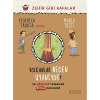 Volkanlar Neden Uyanıyor? ve Jeoloji Hakkında Bir Soru Daha - Zehir Gibi Kafalar - Federico Taddia - Ketebe