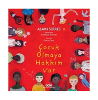 Yapı Kredi Yayınları Çocuk Olmaya Hakkım Var ( Karton Kapak )