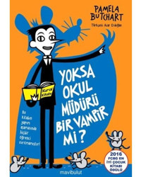 Yoksa Okul Müdürü Bir Vampir mi? - Pamela Butchart - Mavi Bulut Yayıncılık