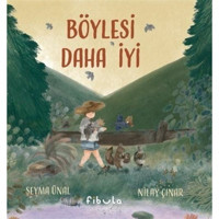 Böylesi Daha İyi - Nilay Çınar - Fibula Yayıncılık