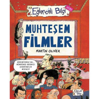 Muhteşem Filmler - Eğlenceli Bilgi Hobi - Martin Oliver - Eğlenceli Bilgi