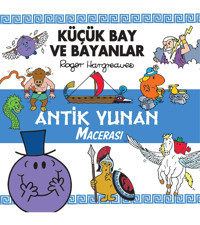 Doğan Çocuk Küçük Bay Ve Bayanlar Antik Yunan Macerası / Roger Hargreaves / Doğan Çocuk /