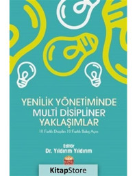 Yenilik Yönetiminde Multi Disipliner Yaklaşımlar- Nobel Bilimsel Eserler