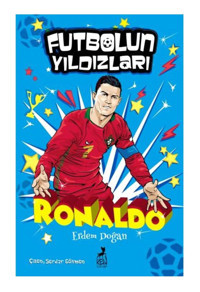 Ren Kitap Futbolun Yıldızları Cristiano Ronaldo Ren Kitap (Korunaklı Poşetle)