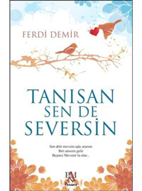 Tanısan Sen De Seversin - Ferdi Demir - Panama Yayıncılık