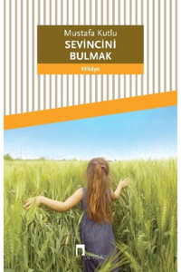 Dergah Yayınları Sevincini Bulmak