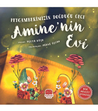 Karavan Çocuk Amine'nin Evi Peygamberimizin Doğduğu Gece