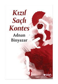 Kızıl Saçlı Kontes - Adnan Binyazar - Can Yayınları