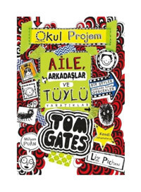 Tudem Yayınları Tom Gates Aile, Arkadaşlar Ve Tüylü Yaratıklar 12.Kitap -L.Pichon