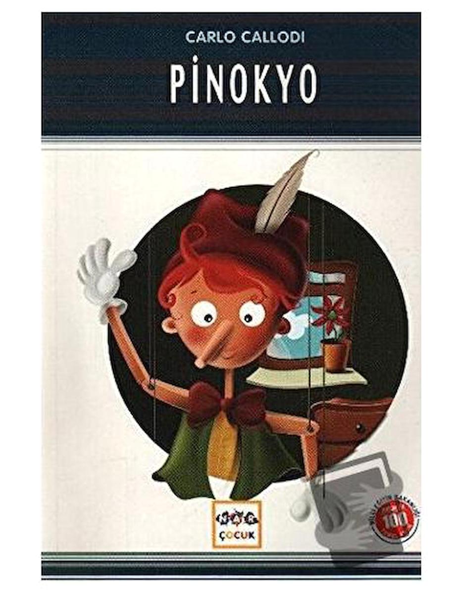 Pinokyo (Milli Eğitim Bakanlığı İlköğretim 100 Temel Eser)