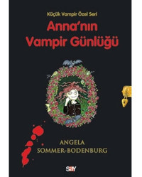 Anna'nın Vampir Günlüğü - Angela Sommer-Bodenburg - Say Yayınları