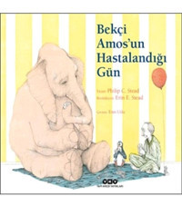 Yapı Kredi Yayınları Bekçi Amosun Hastalandığı Gün