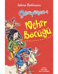 Çalısüpürgesi 1 - Nehir Böcüğü - Sabine Bohlman - Kelime Yayınları