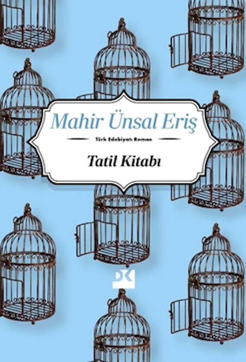 Tatil Kitabı / Mahir Ünsal Eriş / Doğan Kitap / 9786256162525