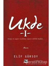 Ukde 1 - Elif Gürsoy - Çınaraltı Yayınları