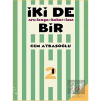 İki de Bir - Cem Atbaşoğlu - h2o Kitap
