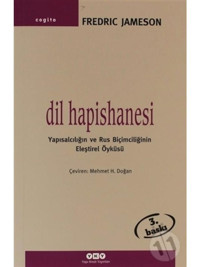Dil Hapishanesi - Fredric Jameson - Yapı Kredi Yayınları