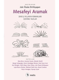 Mesafeyi Aramak- Metis Yayınları