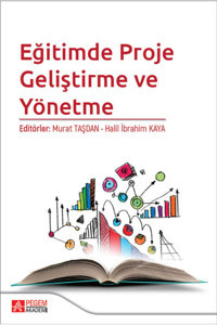 Pegem Akademi Yayıncılık Eğitimde Proje Geliştirme Ve Yönetme