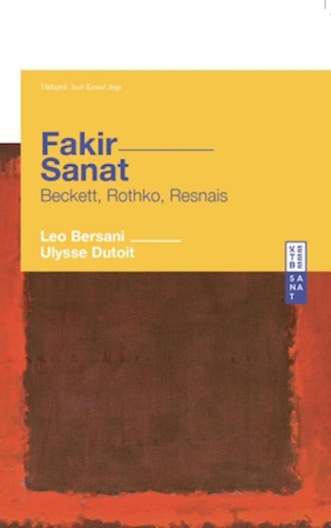 Fakir Sanat / Leo Bersani / Ketebe Yayınları / 9786256792470