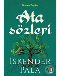 Atasözleri - İskender Pala - Kapı Yayınları