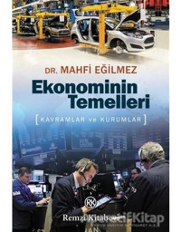 Ekonominin Temelleri - Mahfi Eğilmez - Remzi Kitabevi