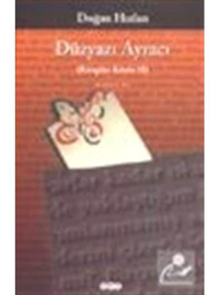 Düzyazı Ayracı - Doğan Hızlan - Yapı Kredi Yayınları