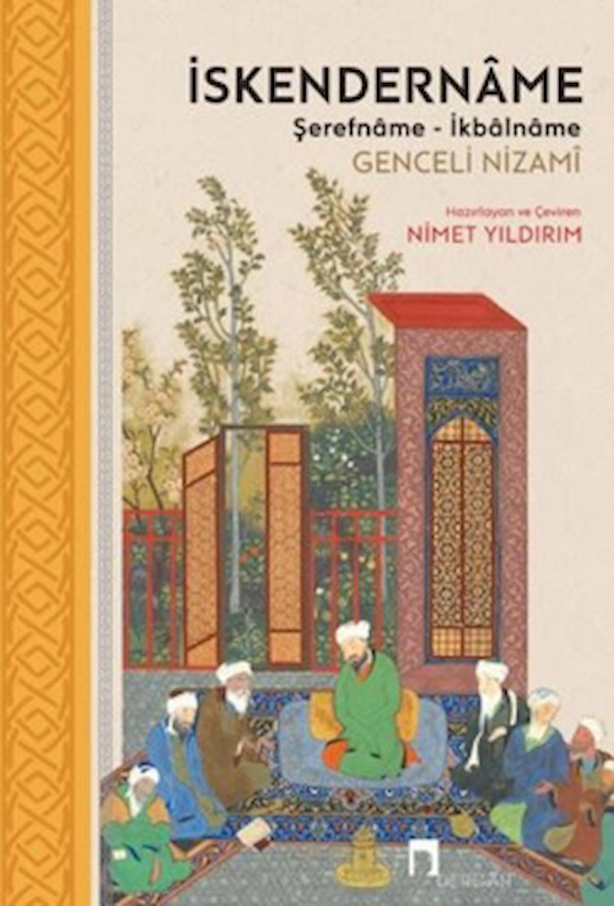 İskendername: Şerefname - İkbalname / Genceli Nizami / Dergah Yayınları / 9786258437478