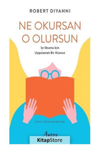 Ne Okursan O Olursun - Robert Diyanni - Antre Kitap