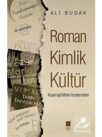 Roman Kimlik Kültür - Ali Budak - Bilge Kültür Sanat