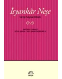 İsyankar Neşe- İletişim Yayınları