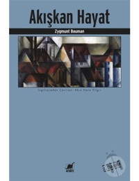 Akışkan Hayat - Zygmunt Bauman - Ayrıntı Yayınları