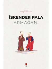 İskender Pala Armağanı- Kapı Yayınları