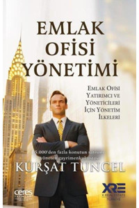 Ceres Yayınları Emlak Ofisi Yönetimi Emlak Ofisi Yatırımcı Ve Yöneticileri İçin Yönetim İlkeleri