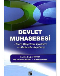 Devlet Muhasebesi - Ertuğrul Çetiner - İlhami Söyler - Gazi Kitabevi