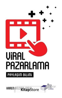 Viral Pazarlama - Karen Nelson-Field - The Kitap