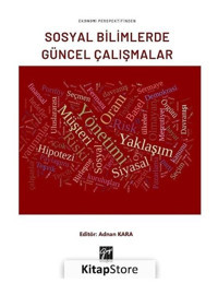 Ekonomi Perspektifinden Sosyal Bilimlerde Güncel Çalışmalar- Gazi Kitabevi