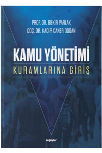 Değişim Yayınları Kamu Yönetimi Kuramlarına Giriş