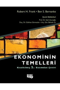 Literatür Yayıncılık Ekonominin Temelleri Robert H. Frank - Ben S. Bernanke,robert H. Frank