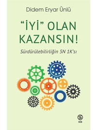 İyi Olan Kazansın! Sürdürülebilirliğin 5N 1K'sı - Didem Eryar Ünlü - Sia