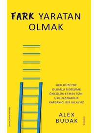 Fark Yaratan Olmak - Alex Budak - Sola Unitas