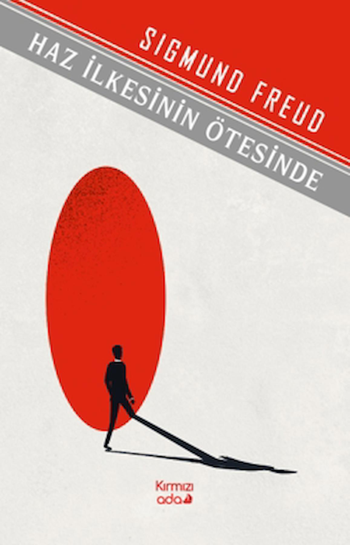 Haz İlkesinin Ötesinde / Sigmund Freud / Kırmızı Ada Yayınları / 9789944496339
