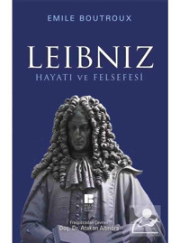 Leibniz - Emile Boutroux - Bilge Kültür Sanat