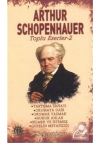 Arthur Schopenhauer - Toplu Eserler 2 - Arthur Schopenhauer - Yason Yayıncılık