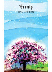 Ermiş - Halil Cibran - Anonim Yayınları