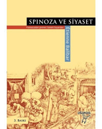 Spinoza ve Siyaset - Etienne Balibar - Otonom Yayıncılık