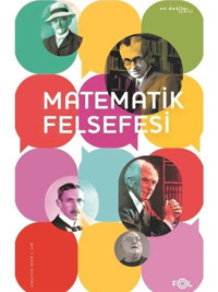 Matematik Felsefesi - Bekir S. Gür - Fol Kitap